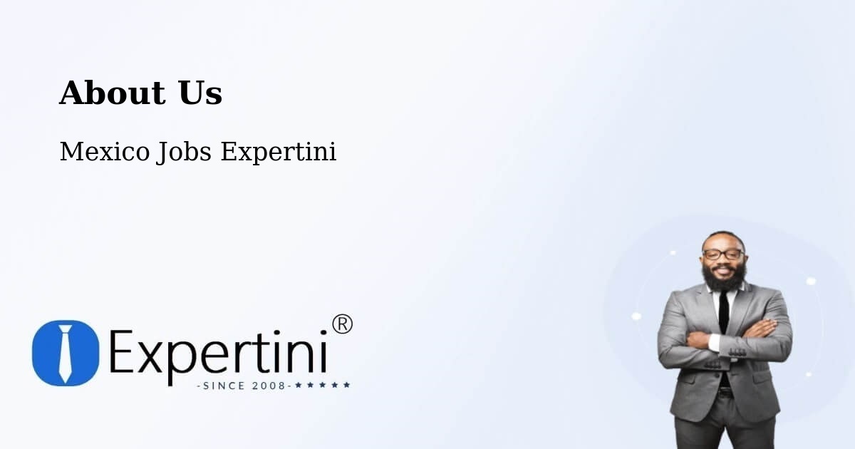 About Expertini Recruitment Platform  – El Rucio - El Rucio, Mexico Jobs Expertini