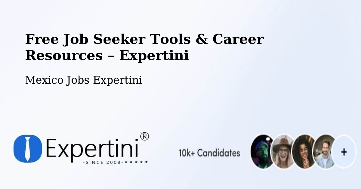 Free Job Seeker Tools & Career Resources – El Rucio - El Rucio, Mexico Jobs Expertini