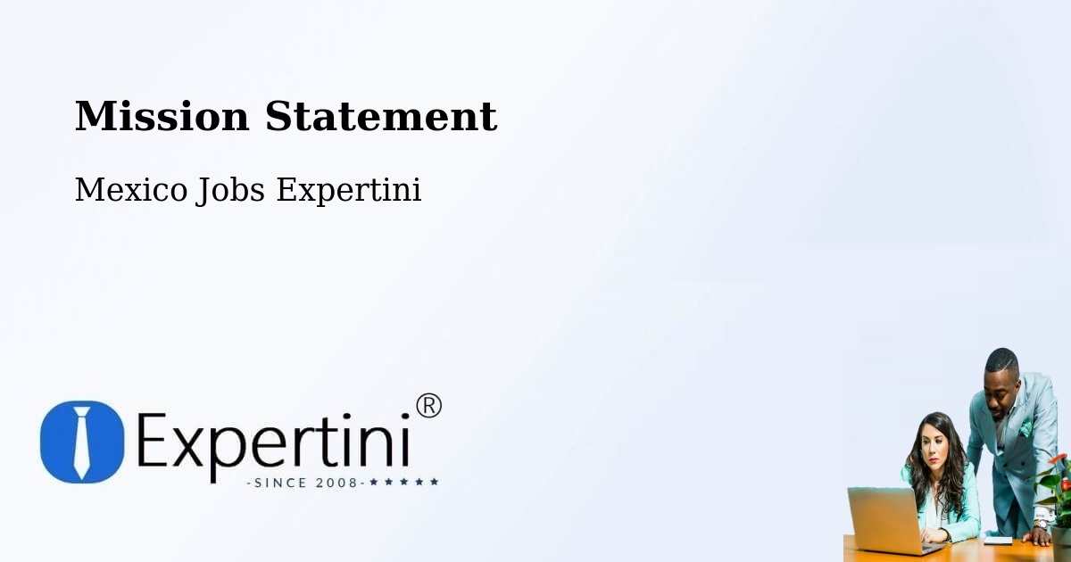 Corporate Mission – El Rucio - Mexico Jobs Expertini